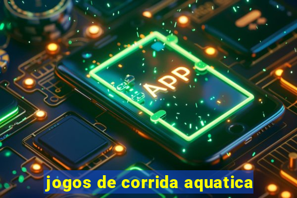 jogos de corrida aquatica